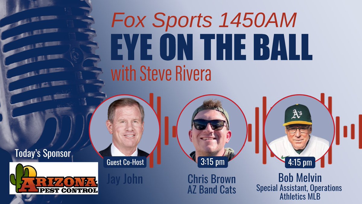 EyeTucson's tweet photo. Today with @steverivera95 &amp; Jay John

3:15 –  Chris Brown, @Brownbear1999 AZ Band Cats @AZBandCatSports 
4:15 –   Bob Melvin, Special Assistant, Operations- @Athletics 

🕰3 p.m.-5 p.m.
📞(520) 416-7440
🎙https://t.co/rp8tPfDNpQ
📱@iHeartRadio, @ApplePodcasts, @Spotify https://t.co/RNxltAYOpo