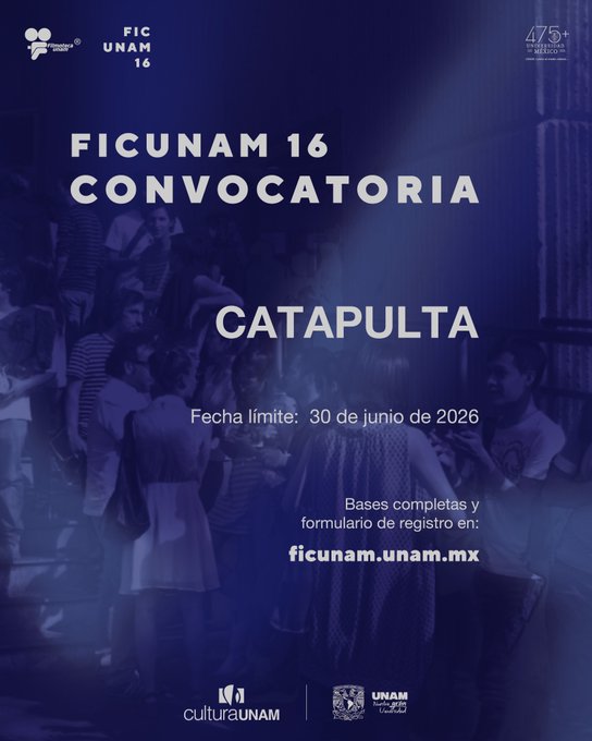 FICUNAM's tweet photo. Catapulta · Convocatoria abierta

Seis proyectos serán seleccionados para competir por apoyos económicos, servicios y asesorías especializadas.

📅 Cierre: 30 de junio de 2026
🔗 https://t.co/2baPS8MH2e

#FICUNAM16 del 5 al 15 de noviembre de 2026 https://t.co/w0YI873dlw