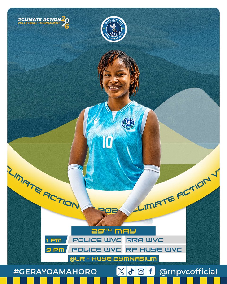 rnpvcofficial's tweet photo. 🔥READY FOR THE CHALLENGE🔥

Our women’s team kicks off the Climate Action Volleyball Tournament this Friday with two exciting clashes at UR-Gymnasium🏐💙

⏰1PM: POLICE WVC vs RRA WVC
⏰3PM: POLICE WVC vs RP HUYE WVC

🗓️29/05/2026
📍UR-Gymnasium

#GerayoAmahoro #RwandaVolleyball https://t.co/gyd4uw9SYj