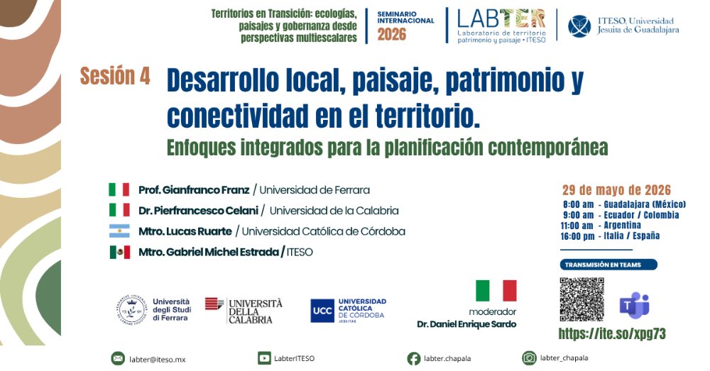 ITESO's tweet photo. Desarrollo local, paisaje, patrimonio y conectividad en el territorio es el tema de la cuarta sesión del Seminario Internacional LABTER 2026.

📅 29 de mayo
🕗 8 am
⏺️ https://t.co/gZpBAS1Bys https://t.co/T8Si8zySHC
