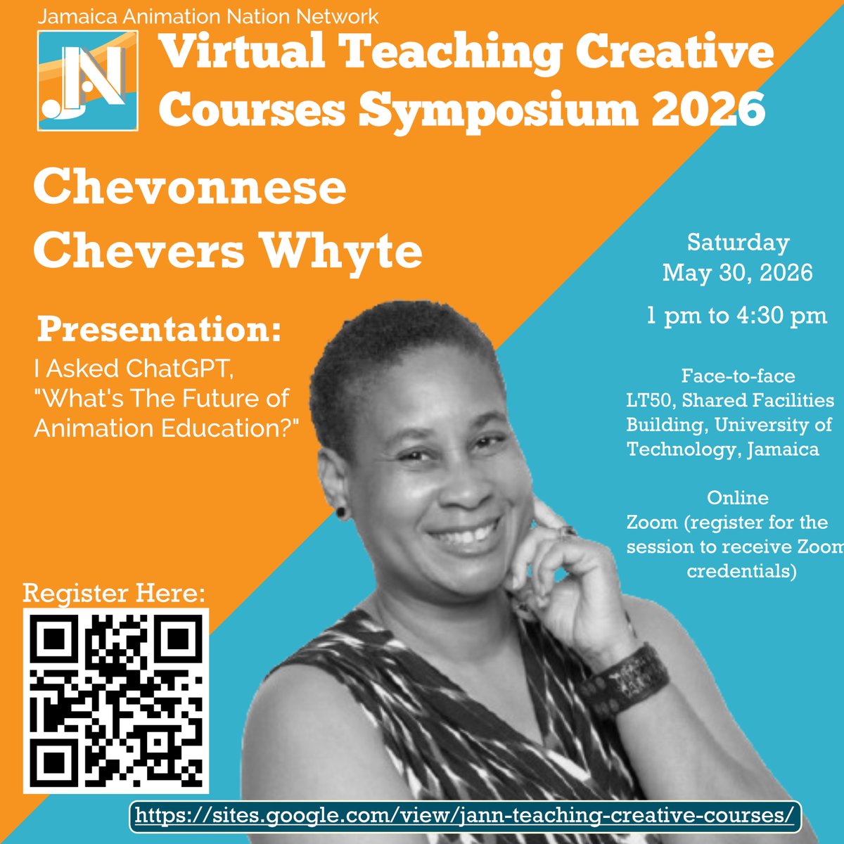 jannconnects's tweet photo. Join Chevonnese Chevers Whyte  at the JANN Teaching Creative Courses Symposium 2026 for:

✨ “I Asked ChatGPT, "What's The Future of Animation Education?"  ”

📅 Saturday, May 30, 2026
⏰ 1:00 PM – 4:30 PM
📍 LT50, Shared Facilities Building, UTech Jamaica + Zoom https://t.co/cS4BZGuoNk