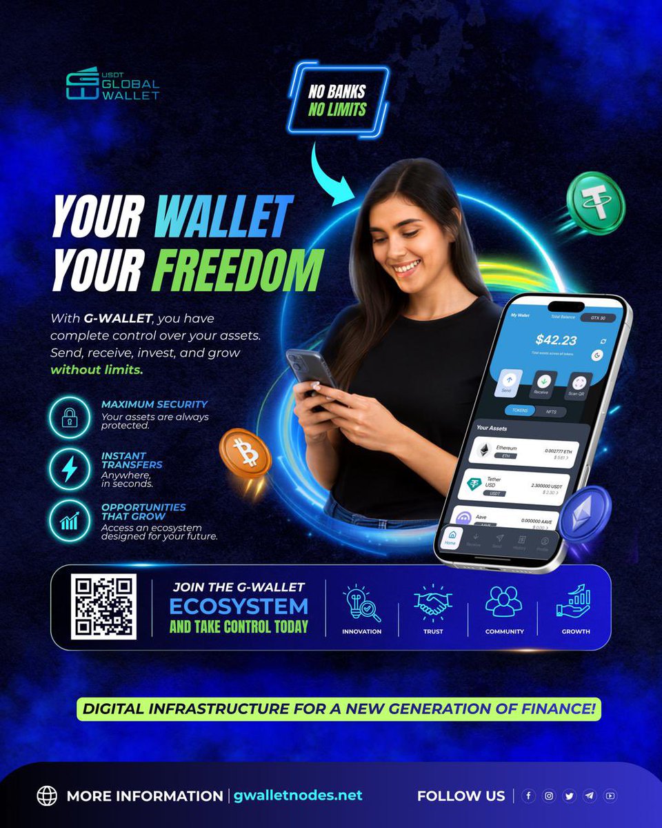 USDTGWallet's tweet photo. Your money. Your decisions. Your control.

G-Wallet is redefining the way people interact with the digital ecosystem through fast transfers, global access, and infrastructure built for growth.

The future of finance no longer depends on third parties.
It depends on those ready to use it.

More information: https://t.co/JmtBQ8SHmD
Official links: https://t.co/7UzltjnQZG

#GWallet #USDTGlobalWallet #DigitalFinance #BlockchainTechnology #CryptoEcosystem #FintechInnovation #Web3 #FutureOfFinance #DigitalInfrastructure #GTXToken