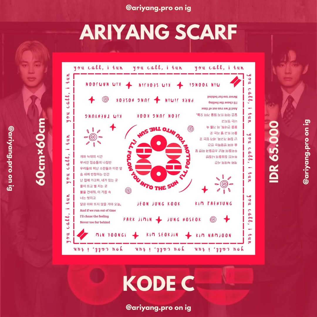 ariyangproject's tweet photo. Hello, we're Ariyang Project! 
We open pre-order SCARF "ARIRANG" that ready to be your favorite accessory at the BTS concert!  
Spesifikasi Produk📷
– Ukuran: 60cm×60cm 
– Bahan: Satin Armani 
– Finishing: Straight lasercut
INTO THE SUN, INTO YOUR LOVELY STYLE 
#BTS #ARIRANG https://t.co/6w5aDyRvrx