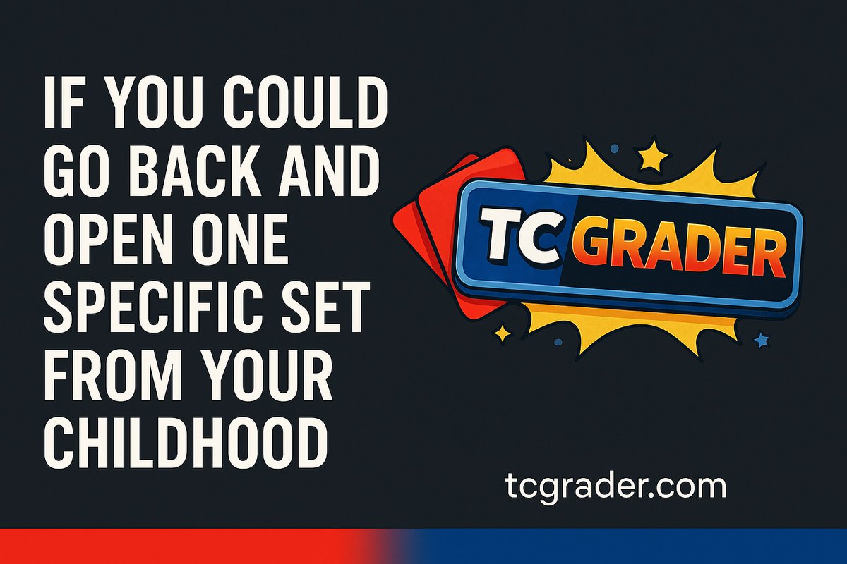 TCGrader's tweet photo. Knowing what you know now, which childhood set would you crack open again — not to flip, just to feel it?

https://t.co/v1bqYkHpay

#TCGrader #CardGrading #CardCollector #TCGCommunity #TradingCards https://t.co/JQmIMiofEf