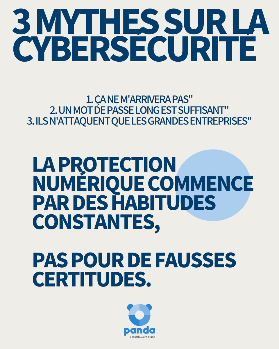 Panda_Security's tweet photo. 3 mythes sur la cybersécurité à laisser derrière soi :

1. Je ne vais pas m'arriver

2. Un mot de passe long suffit

3. Ils n'attaquent que les grandes entreprises"

La protection numérique commence par des habitudes constantes, et non par de fausses certitudes. https://t.co/2GBwrOpB0a
