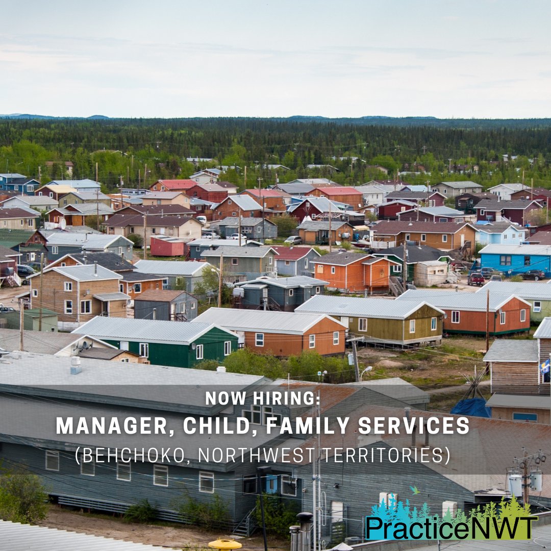 PracticeNWT's tweet photo. Shape child and family services in Behchokǫ̀. 1 Year Opportunity, Manager, CFS. Salary Up to 152k + 32.8k in Paid benefits. 

#Healthcarejobs #SocialWorkJobs

Apply: https://t.co/etscDR2VAH https://t.co/P46BzDTLf8