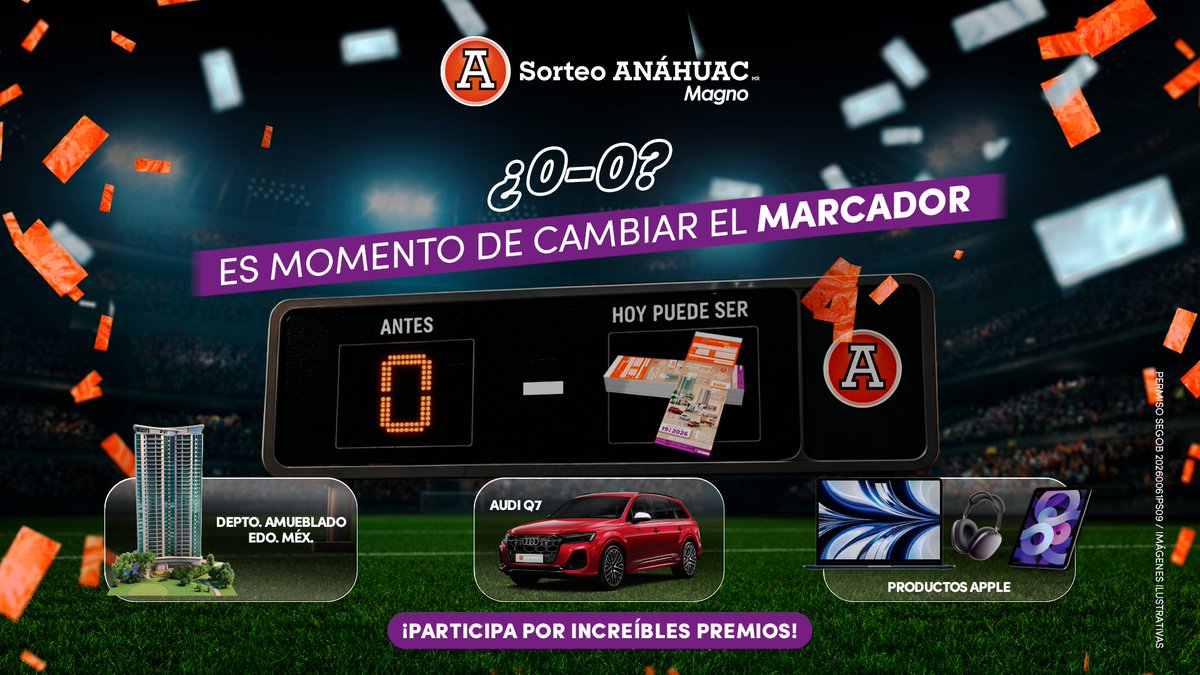 SorteoAnahuac's tweet photo. El 0-0 solo es el inicio... 👀
¿Y si hoy cambias tu marcador por un departamento amueblado en Edo. Méx., un Audi Q7 o productos Apple?
Un boleto es todo lo que necesitas. ¡Súmate a Sorteos Anáhuac! 💫 https://t.co/l7FSygN6l3