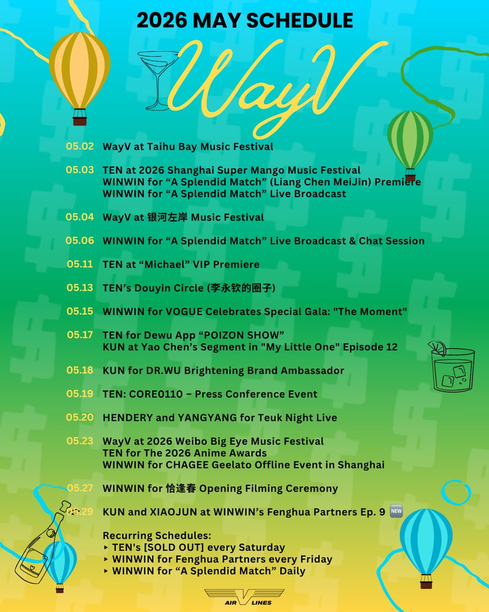 💚WAYV MAY 2026 SCHEDULE💚 May 29 ▸ KUN and XIAOJUN at WINWIN's