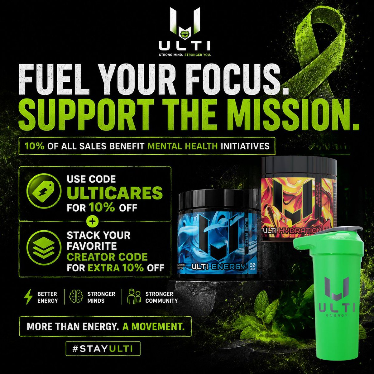 ULTI_Supps's tweet photo. 💚 ONLY 3 DAYS LEFT! 💚

⚡️Every order this month means more.💚

10% of ALL sales are helping support mental health initiatives through the end of May. 🧠

Use code ULTICARES for 10% OFF  
+ stack your favorite creator code for another 10% OFF ⚡️

Fuel your grind. Support stronger minds.  🧠
#StayULTI #MentalHealthAwareness