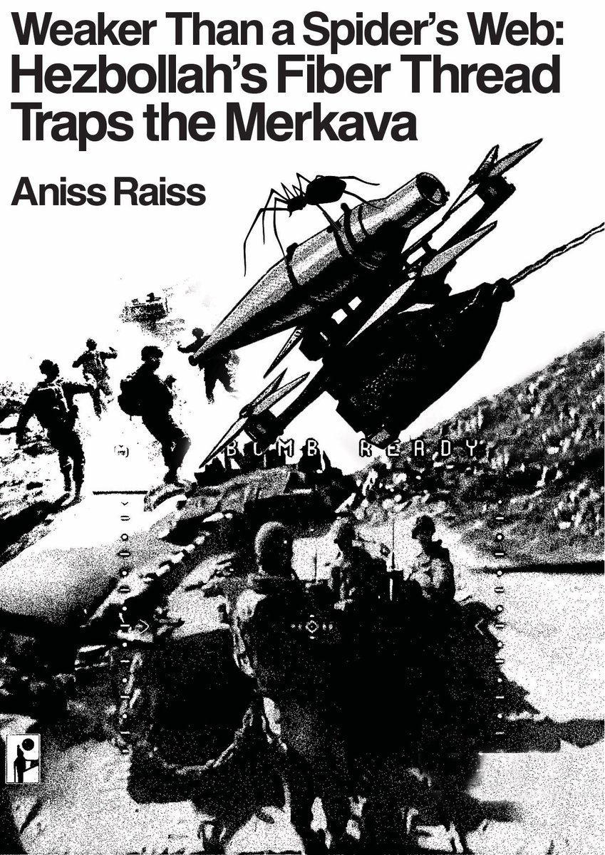 kinografiko's tweet photo. Download and distro our latest zine 'Weaker than a Spider’s Web: Hezbollah’s Fiber Thread Traps the Merkava' from Anis Raiss, pub. in The Cradle on 24/4 -- translated also in Greek and Italian. Find it from the bio linktree. 

Cover design: @Penandrifle https://t.co/6iX85uA0Ha
