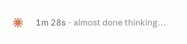 TheSeaMouse's tweet photo. i wonder how it knows that it is "almost" done thinking https://t.co/F1XrcS2JAM