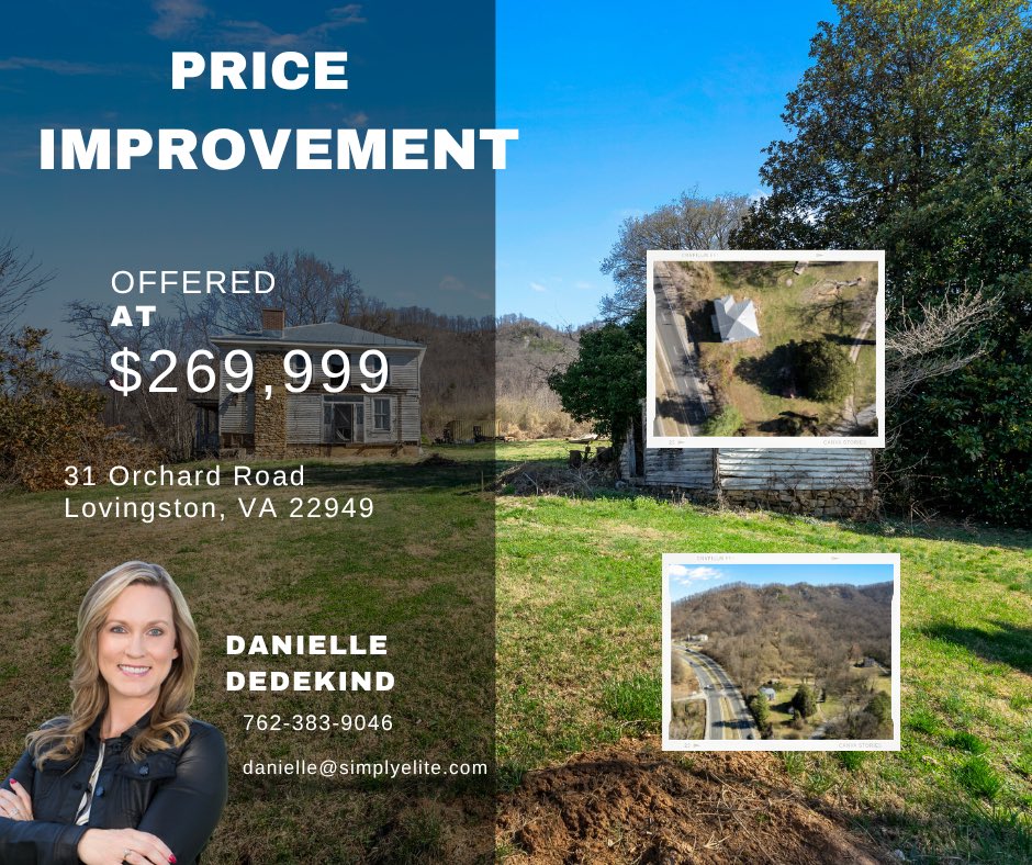 simplyelitehome's tweet photo. 🚨 PRICE IMPROVEMENT 🚨

📍 31 Orchard Rd, Lovingston, VA
💰 Now $269,999

A unique opportunity to own a charming property in beautiful Nelson County with scenic views and endless potential. Schedule your tour today!

📲 Danielle Dedekind | 762-383-9046

#PriceImprovement https://t.co/b3087tddwu