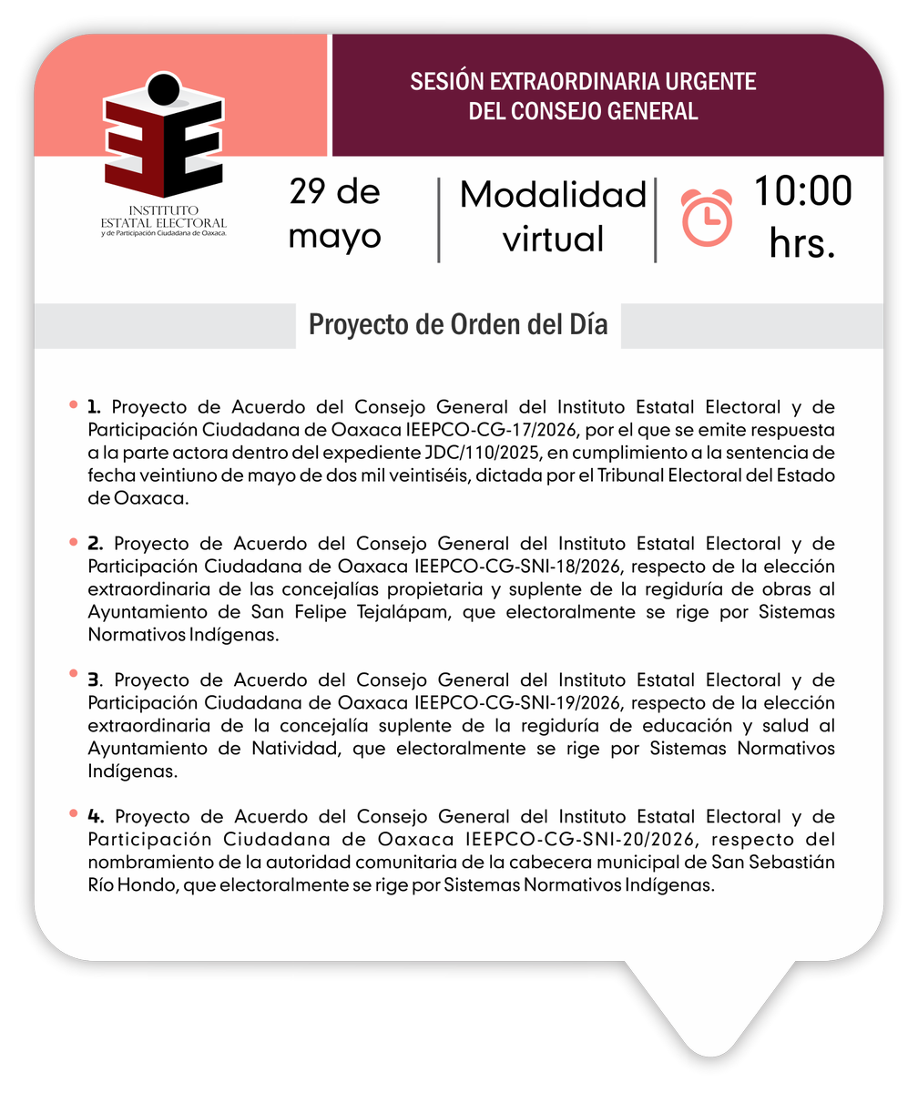 IEEPCO's tweet photo. 📆#AgendaIEEPCO | El Instituto Estatal Electoral y de Participación Ciudadana de #Oaxaca, te invita a seguir la Sesión Extraordinaria del Consejo General, mañana viernes 29 mayo a las 10:00hrs. Conoce aquí el proyecto de orden del día👇🏽. https://t.co/Ln49acQn3t