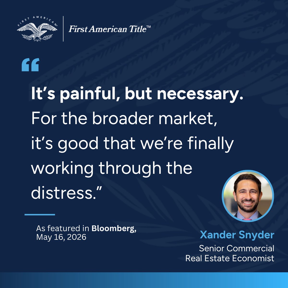 FirstAm's tweet photo. Xander Snyder's perspective was recently featured in Bloomberg, explore more insights from our economists in the First American Economic Center: https://t.co/jqauQ3lDYR https://t.co/UJbJGp2hFt