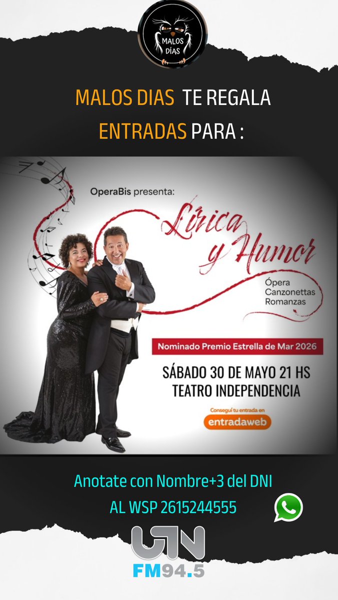 MalosDias's tweet photo. 🥁🎶🎭Tenemos 1 par de entradas para:
Recital: 🎸GyT: GUYOT y TOTH
Ópera: 👩‍🎤 LÍRICA Y HUMOR 😂
Teatro: ⚖️COMODORO 3,14 - No ha lugar a la verdad‍ 

📲 Mandanos por WhatsApp 2615244555 tu nombre + últimas 3 del DNI
💪¡Decinos por cuál vas!
📅 Sorteamos el VIERNES 29/5 x @fmutn945 https://t.co/ODPDYoaaJE