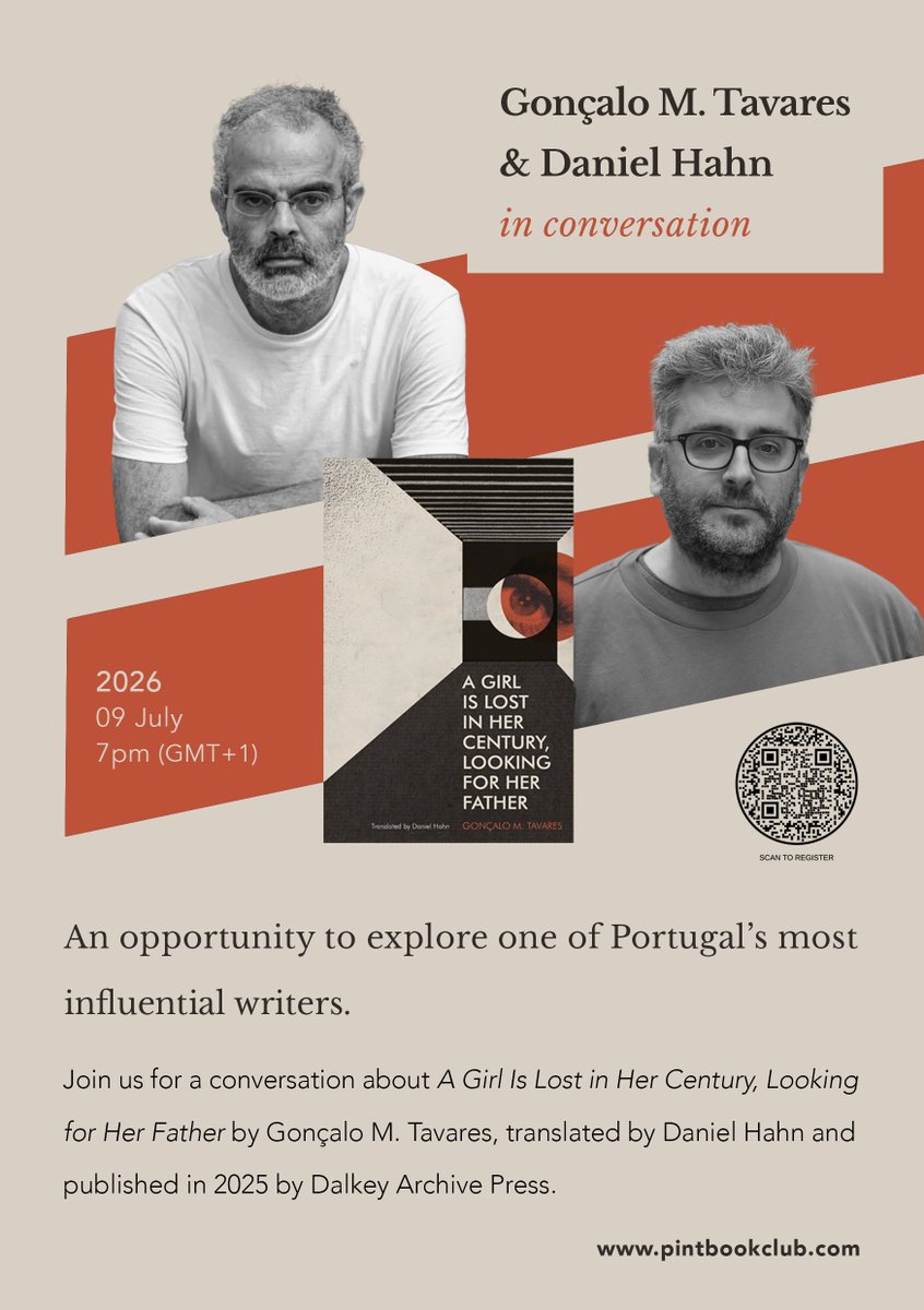PinT_Book_Club's tweet photo. Registration is now open for our 23rd session, to discuss A Girl is Lost in Her Century Looking for Her Father alongside Portuguese author Gonçalo M. Tavares and translator Daniel Hahn. The event will take place on Thursday the 9th of July at 19h (GMT+1): https://t.co/xohOq3u8Dg https://t.co/og5kc7wcpk