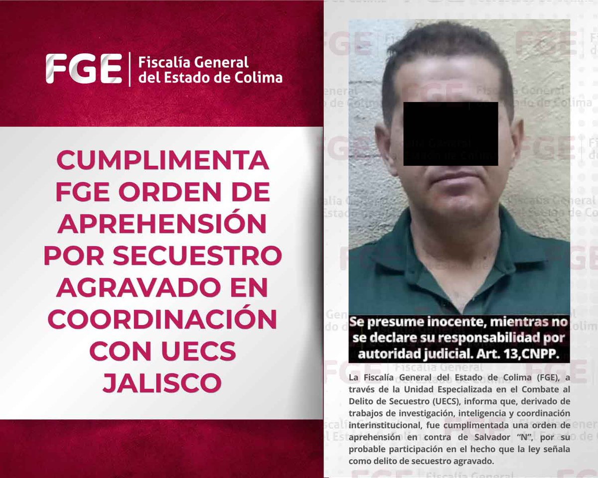 FiscaliaColima's tweet photo. Cumplimenta FGE orden de aprehensión por secuestro agravado en coordinación con UECS Jalisco

Más información en el siguiente enlace: https://t.co/RtUDOBm2e3 https://t.co/7B8nN90rwB