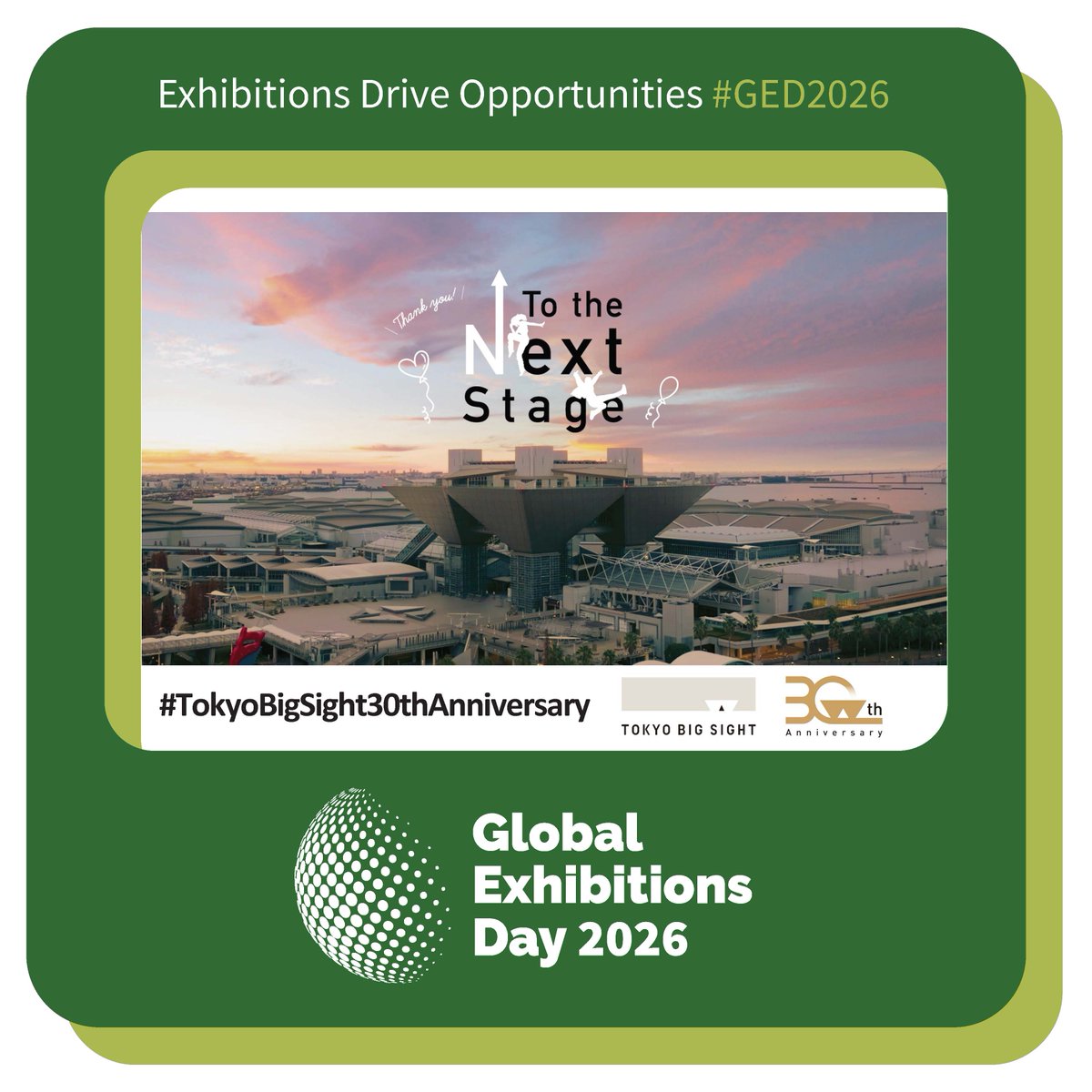T_Bigsight_en's tweet photo. This year’s #GlobalExhibitionDay is especially meaningful for us. 🌍

As Tokyo Big Sight celebrates its 30th anniversary, we’re proud to continue creating opportunities for people, industries, and ideas to connect through exhibitions and events.

See you on June 3 👀
#GED2026 #TokyoBigSight #TokyoBigSight30th