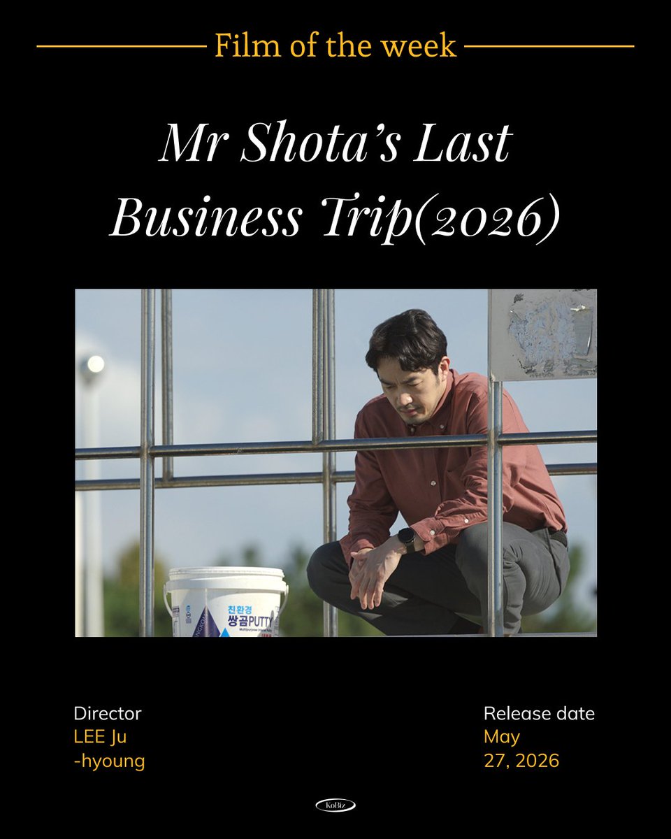 KoreanFilmBiz's tweet photo. 🎥 Mr Shota’s Last Business Trip(2026)

Before his final business trip to Korea, Shota is quietly facing a turning point in his life. Meanwhile, Daesung, a young Korean man, travels to Enoshima, the hometown of his former lover, hoping to reach her heart once more.
 
When the two meet by chance at a small ramen shop, Shota’s resignation letter and Daesung’s personal letter are accidentally switched. As they begin to deliver the words the other could not say, an unexpected bond forms between them — and a story of life, love, and farewell begins.

✨ Director: LEE Ju-hyoung
🎭 Cast: Jin-young, OTANI Ryohei, LEE Jun-hyeok, OH Tae-kyung
📅 Release Date: May 27, 2026
