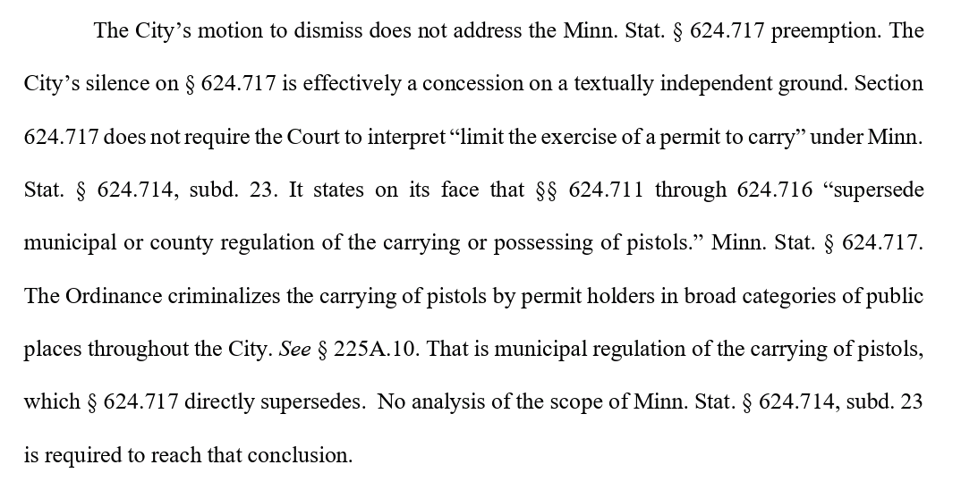 mnguncaucus's tweet photo. 🚨 BIG WIN: Judge Castro just DENIED the City of Saint Paul's motion to dismiss our preemption lawsuit. Caucus v. City of Saint Paul is moving forward in Ramsey County.

The City argued it could pass a gun ordinance as long as it delayed enforcement. The Court wasn't buying it.

Judge Castro: the Legislature "preempts all authority" of cities "to regulate firearms... to the complete exclusion of any order, ordinance, or regulation."

And the line that says it all:
"There are no exceptions for contingent ordinances."

State law preempts local gun control. Period.

Next stop: a Motion for Summary Judgment to strike down and enjoin Saint Paul's illegal ordinance for good.

We beat tyrants in court because members like you make it possible. 

Help us keep fighting.
📄 Read the order and every filing: https://t.co/IpLnlwpf6z

❤️ Donate to the Caucus and the MN Gun Owners Law Center: https://t.co/mImFg04I6l
#mnleg #2A