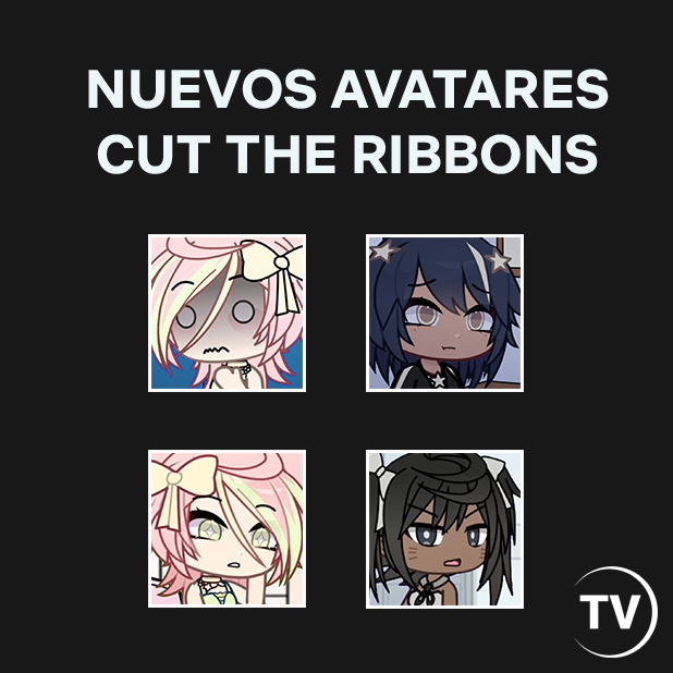 GachaTV_ES's tweet photo. Nuevos avatares de CUT THE RIBBONS ya disponibles en GachaTV. https://t.co/GNy5U861ZB