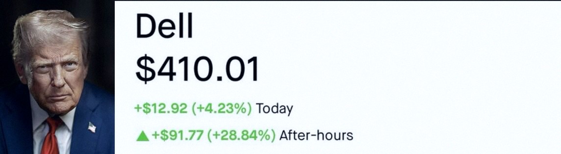 jneman's tweet photo. This is wild.

On May 8th, Trump told everyone to go buy a Dell—said they're great. Now $DELL is up 29% after hours on strong earnings. That's a 75% jump since his shoutout.

He's also been talking up $AAPL, $MU, $PLTR, $INTC, and $NVDA. Some he's even bought himself.

Wh https://t.co/uPu1qoA5nm
