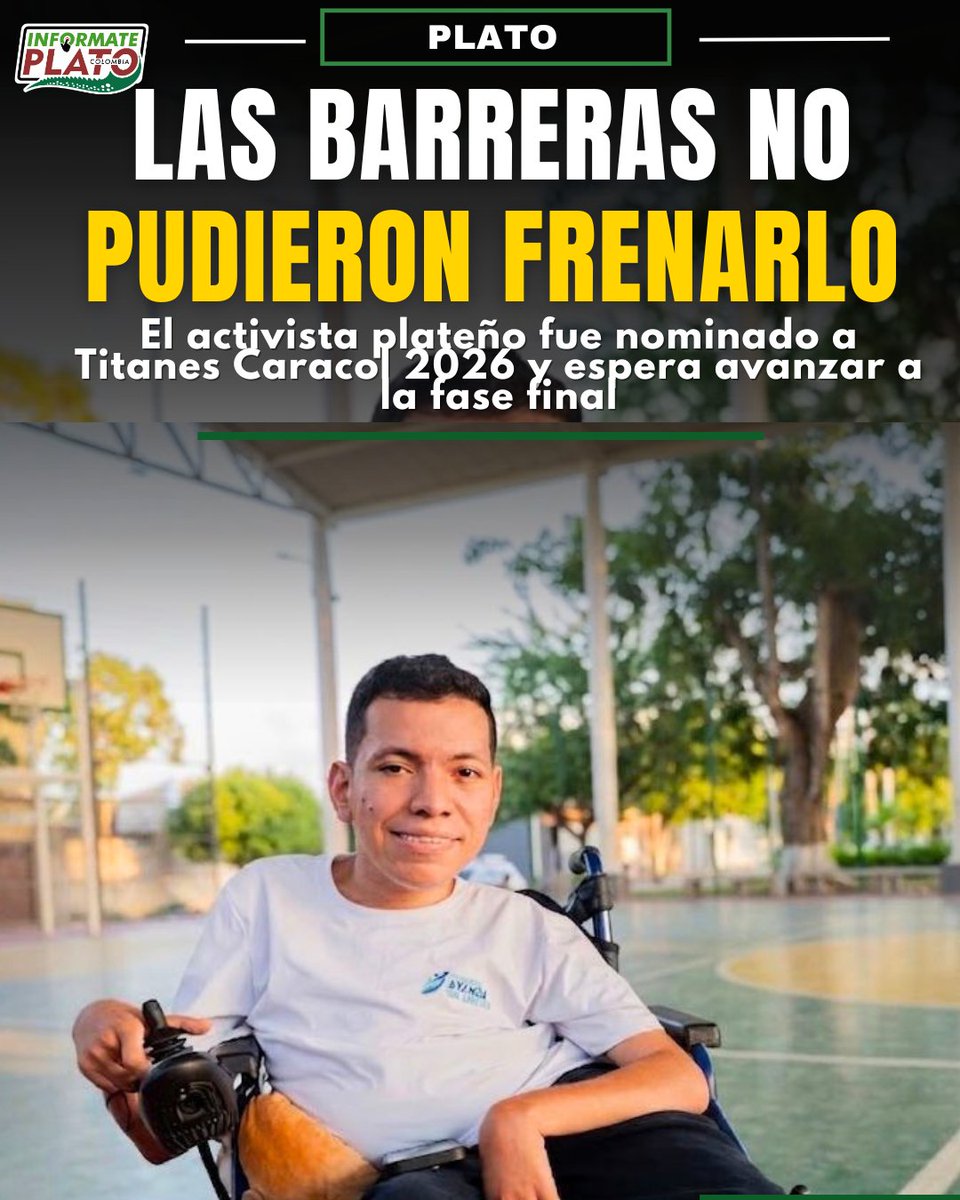 InformatePlato's tweet photo. El activista plateño Arturo David Camargo Molina continúa demostrando que los sueños no tienen límites y hoy vuelve a convertirse en motivo de orgullo para todo el territorio plateño tras ser nominado a los reconocidos Titanes Caracol 2026. https://t.co/bm7ANMP5XG