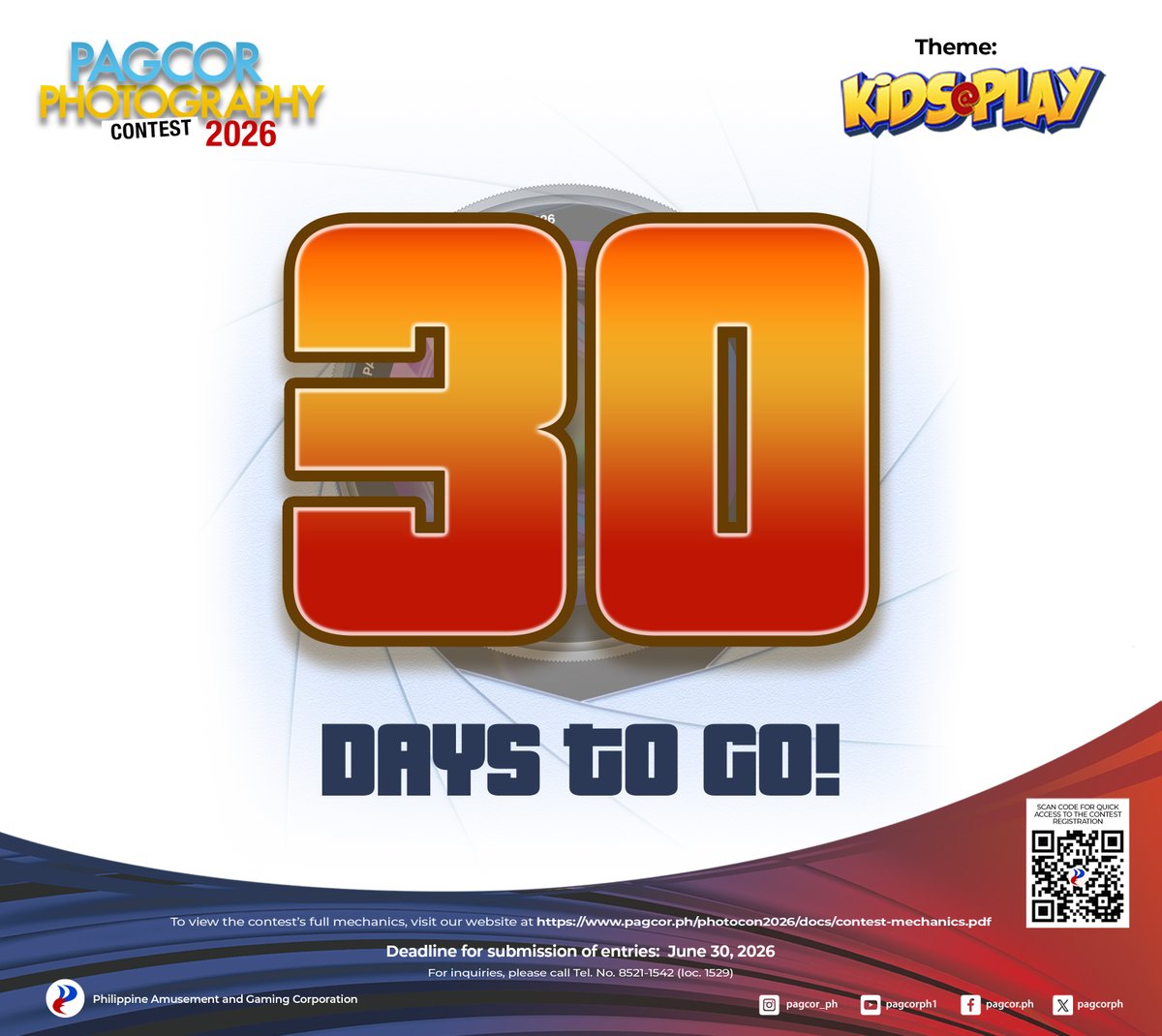 pagcorph's tweet photo. 📸 𝟑𝟎 𝐃𝐀𝐘𝐒 𝐓𝐎 𝐆𝐎!📸

Attention photographers! You have exactly one month left to capture and submit your best shots for the 𝐏𝐀𝐆𝐂𝐎𝐑 𝐏𝐡𝐨𝐭𝐨𝐠𝐫𝐚𝐩𝐡𝐲 𝐂𝐨𝐧𝐭𝐞𝐬𝐭 𝟐𝟎𝟐𝟔.

🗓️𝐃𝐞𝐚𝐝𝐥𝐢𝐧𝐞 𝐟𝐨𝐫 𝐬𝐮𝐛𝐦𝐢𝐬𝐬𝐢𝐨𝐧: June 30, 2026 https://t.co/SGi688Anha