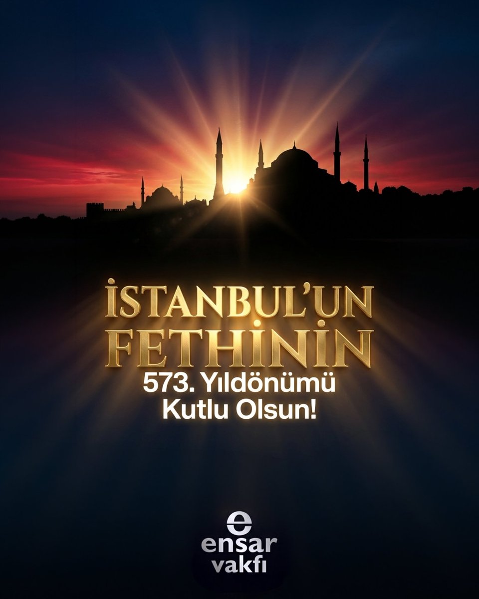 EnsarVakfi's tweet photo. Bir çağ kapandı, yeni bir çağ açıldı…

🌙 Bugün, İstanbul'un Fethi’nin 573. yıl dönümünü gurur, minnet ve dua ile anıyoruz.

29 Mayıs 1453; yalnızca bir şehrin değil, azmin, inancın ve millet ruhunun zaferidir.
Fatih Sultan Mehmet ve kahraman ordusunun emaneti olan bu kutlu miras, bugün hâlâ gönüllerimizde yaşamaktadır. ✨

“Ya ben İstanbul’u alırım, ya İstanbul beni…”
Bu inanç; cesaretin, kararlılığın ve büyük hedeflerin sembolü oldu.

Ruhları şad olsun…
Ecdadımızı rahmet, saygı ve minnetle anıyoruz.