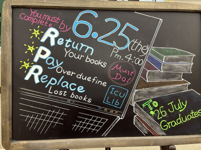 ICU_Lib's tweet photo. 【To students graduating in July 2026】
The library asks to return all the materials loaned out at the time of graduation by June 25(Thursday).
Also, please pay all the overdue fines. Replacement will be demanding if you have lost a library book. Check your record at My Library. https://t.co/kRyVbzAYgX
