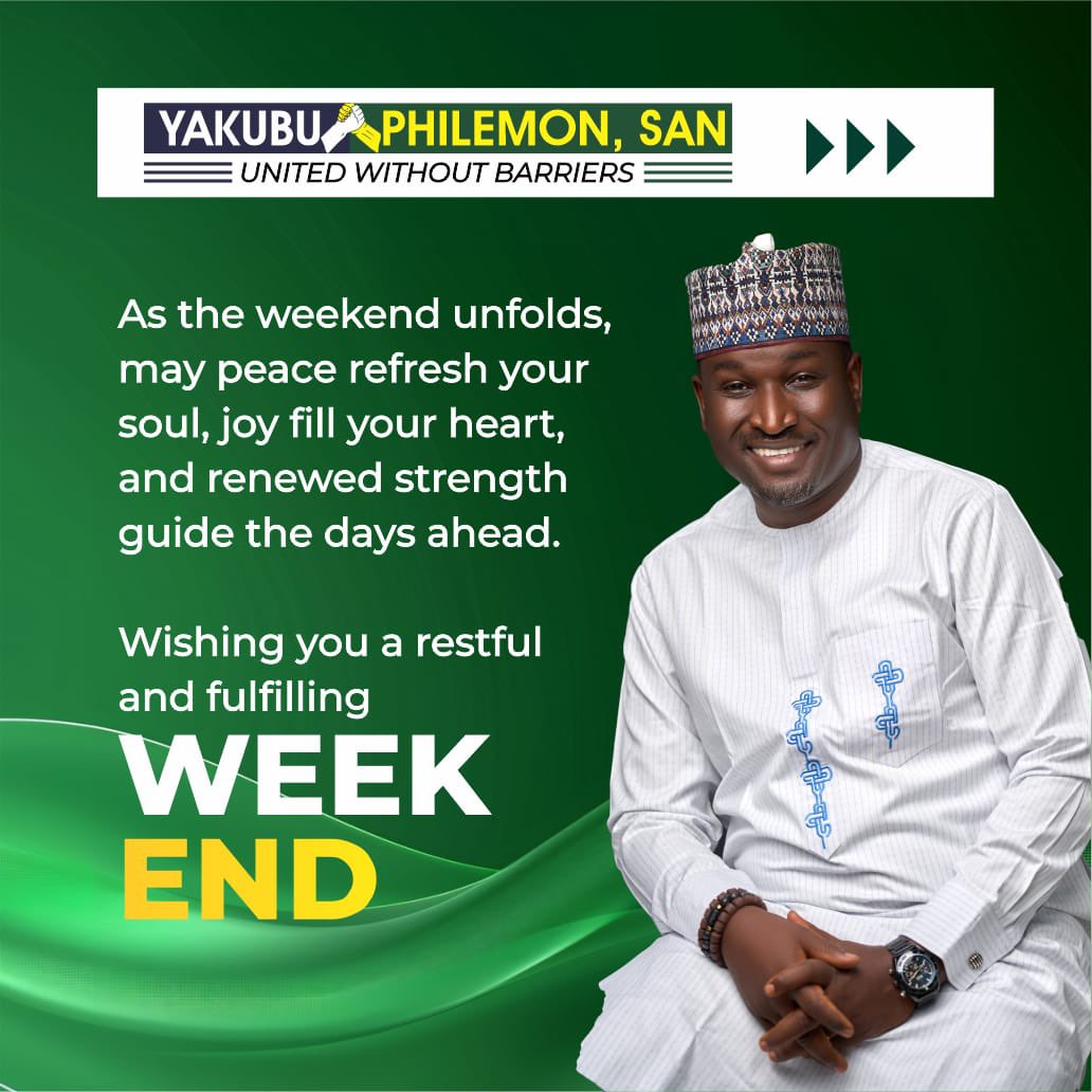 Yaxphil's tweet photo. As the weekend unfolds, may peace refresh your soul, joy fill your heart, and renewed strength guide the days ahead. Wishing you a restful and fulfilling weekend.

YAKUBU PHILEMON, SAN

#unitedwithoutbarriers
#unityindiversity
#servicewithintegrity https://t.co/bNac2rxf4E