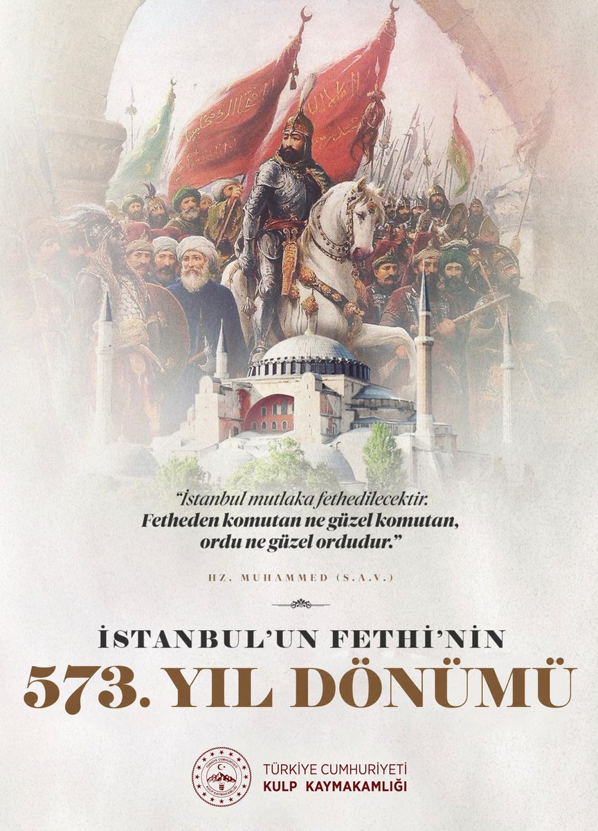TC_Kulp's tweet photo. 🇹🇷 İSTANBUL’UN FETHİ’NİN 573. YIL DÖNÜMÜ KUTLU OLSUN 🇹🇷

29 Mayıs 1453 tarihinde Fatih Sultan Mehmet Han’ın üstün liderliği ve kahraman ecdadımızın büyük fedakârlığıyla İstanbul fethedilmiş; bu kutlu zafer ile bir çağ kapanıp yeni bir çağ açılmıştır.

Medeniyet tarihimizin en önemli dönüm noktalarından biri olan İstanbul’un Fethi; azmin, inancın, kararlılığın ve millet ruhunun en büyük nişanelerinden biridir.

Bu vesileyle başta Fatih Sultan Mehmet Han olmak üzere fethin tüm kahramanlarını rahmet, minnet ve şükranla anıyoruz.