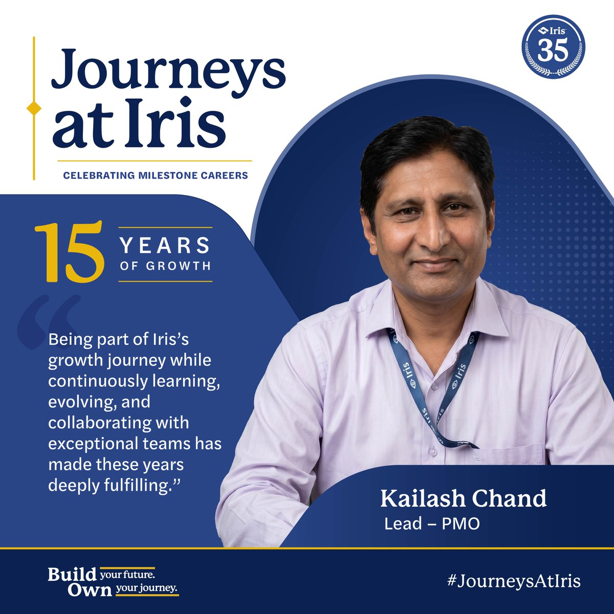 IRISSoftware's tweet photo. As we celebrate #35yearsofexcellence, milestones like Kailash Chand, Lead – PMO, #FinancialServices, on completing 15 years with #IrisSoftware remind us that our journey is defined by the people who make it meaningful.
#JourneysAtIris #LifeAtIris #BuildYourFutureOwnYourJourney https://t.co/XWHJ7ycx1p