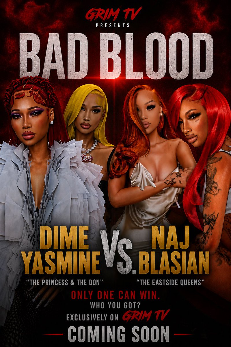 h20dbabyENT_'s tweet photo. GRIM TV PRESENTS: BAD BLOOD 🩸

@iamDimePiece_ &amp; @Plastic_barb vs @TheHyphyHoochie &amp; @mvp_naj 😮‍💨  
Tension high. Loyalty tested. Everybody been talking crazy so let’s finally put it on the floor for good 

Who y’all got winning this one? 👀👇🏽

COMING SOON 🔥🎬 #BadBlood #GrimTV https://t.co/4aFQXfBkhr