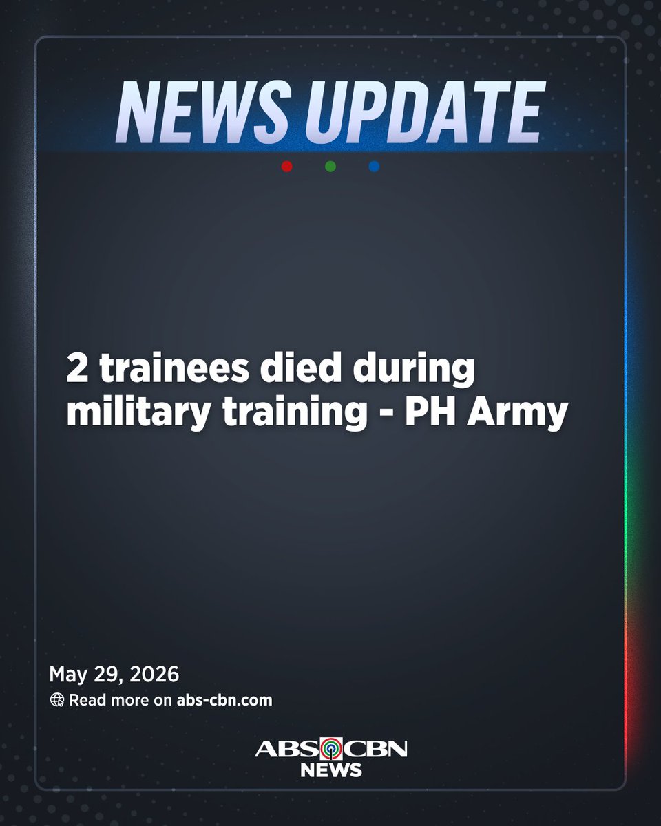 ABSCBNNews's tweet photo. UPDATE: Two Philippine Army trainees have passed away during the conduct of military training, the Training Command confirmed in a statement. https://t.co/5BX436Pp3t