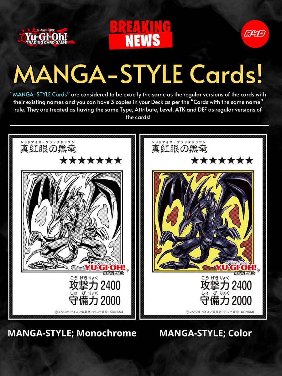 Readyforduel's tweet photo. “MANGA-STYLE Cards” are considered to be exactly the same as the regular versions of the cards with their existing names and you can have 3 copies in your Deck as per the “Cards with the same name” rule. They are treated as having the same Type, Attribute, Level, ATK and DEF as regular versions of the cards!

Source: Ygorganization 

https://t.co/1mdGKenaF7

#YuGiOh #OCG #遊戯王 #Readyforduel