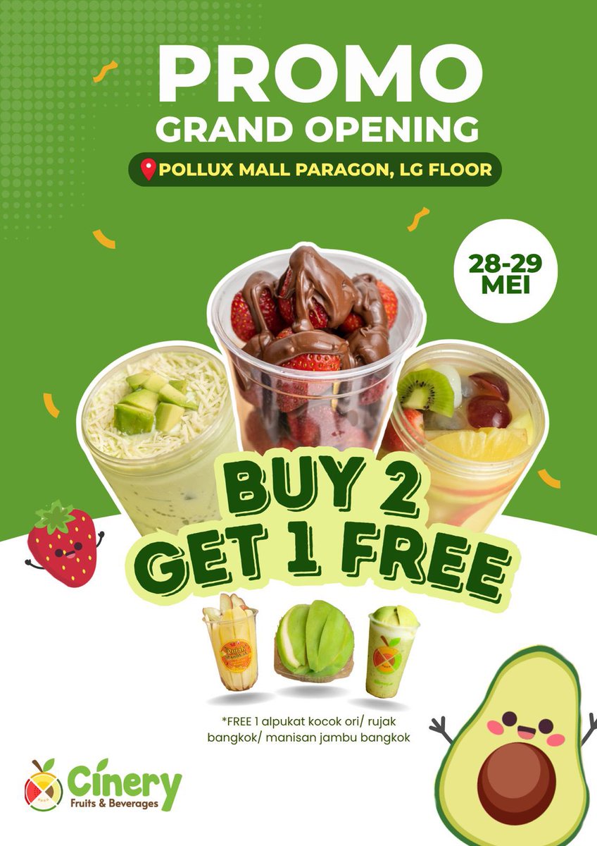 ParagonMall's tweet photo. 🍓🥑 GRAND OPENING PROMO ALERT! 🍓🥑

Cuma tanggal 28–29 Mei, nikmatin promo spesial dari Cinery Fruits &amp; Beverages di LG Floor Pollux Mall Paragon 🎉

✨ BUY 2 GET 1 FREE ✨
Free pilih salah satu:
🥑 Alpukat Kocok Ori
🌶️ Rujak Bangkok
🍏 Manisan Jambu Bangkok https://t.co/hDELCK0q5Q