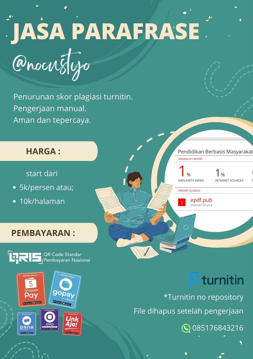 nocustyo_backup's tweet photo. Dapatkan solusi terbaik untuk menurunkan skor plagiasi turnitin kamu. Kami menawarkan jasa parafrase manual yang aman dan tepercaya dengan harga terjangkau, mulai dari 2k/persen atau 10k/halaman #zonauang #jokitugas https://t.co/dzRsEGQAVG
