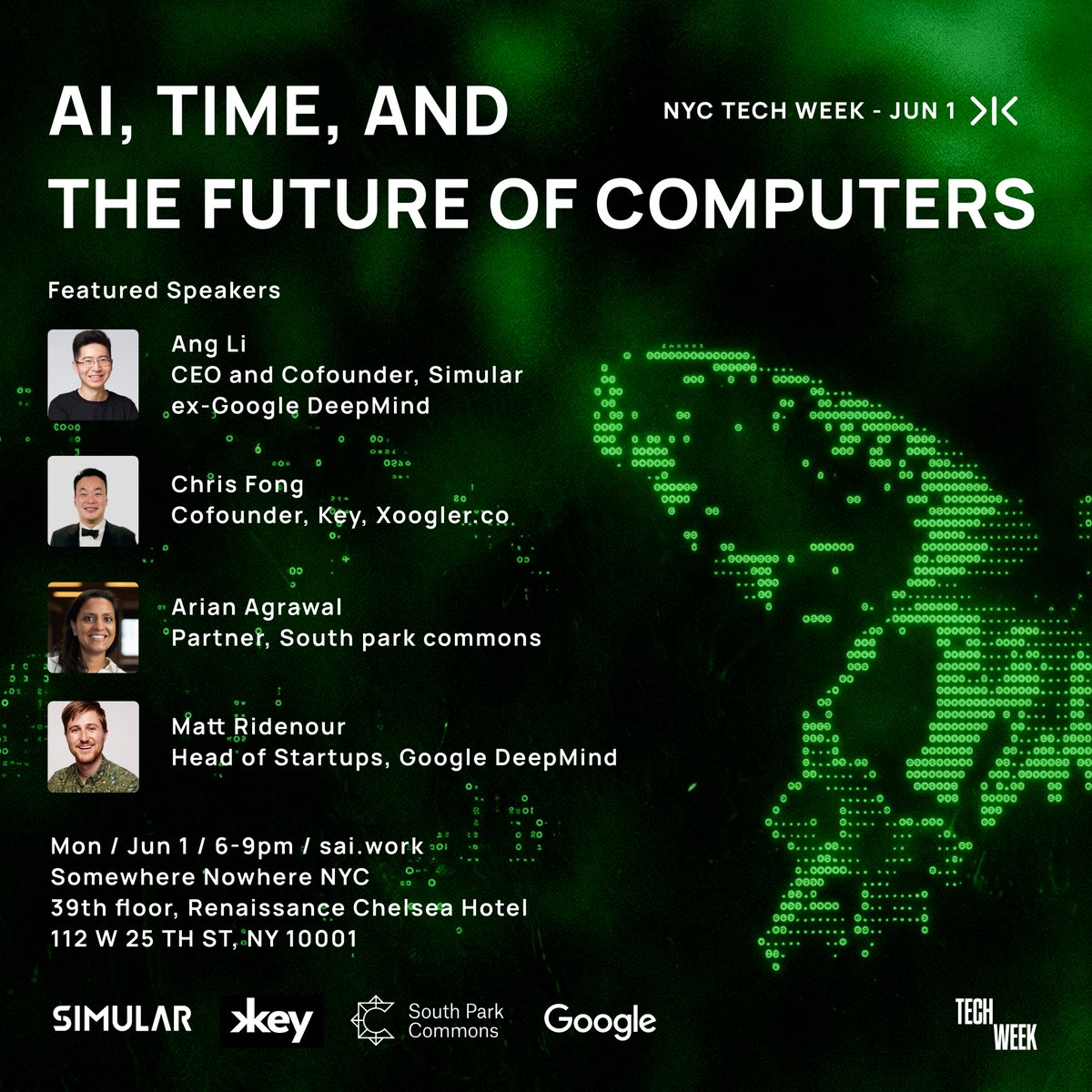 angli_ai's tweet photo. Next Monday I'm hosting one of my favorite kinds of conversations in NYC: what happens to computer work when computers start doing the work themselves.

We're calling it 𝐀𝐈, 𝐓𝐢𝐦𝐞, 𝐚𝐧𝐝 𝐭𝐡𝐞 𝐅𝐮𝐭𝐮𝐫𝐞 𝐨𝐟 𝐂𝐨𝐦𝐩𝐮𝐭𝐞𝐫𝐬, our flagship NYC Tech Week event.

I'll kick things off with live demos of what @sai_borg can do today. Then I'll join the panel with three people I deeply respect:
• @ChristopherFong Chris Fong, Cofounder of Key and https://t.co/aAq88cLbQP
• @AgrawalArian Arian Agrawal, Partner at @southpkcommons 
• @matthewridenour Matt Ridenour, Head of Startups at @GoogleDeepMind 

We'll dig into the questions I've been sitting with at @SimularAI: if agents can use any app, what does software look like in five years? What gets cheaper, what gets scarcer, and where do the next great companies get built?

📅 Monday, June 1, 6 to 9 PM 
📍 Somewhere Nowhere NYC, 39th floor, Renaissance Chelsea Hotel, 112 W 25th St

If you're a founder, builder, researcher, or just curious about where this all goes, come hang out. I'd love to meet you in person.

RSVP at https://t.co/cBod33Mcnx

Big thanks to Key, @southpkcommons , @GoogleStartups, @GoogleDeepMind , and @Techweek_  for partnering with us.