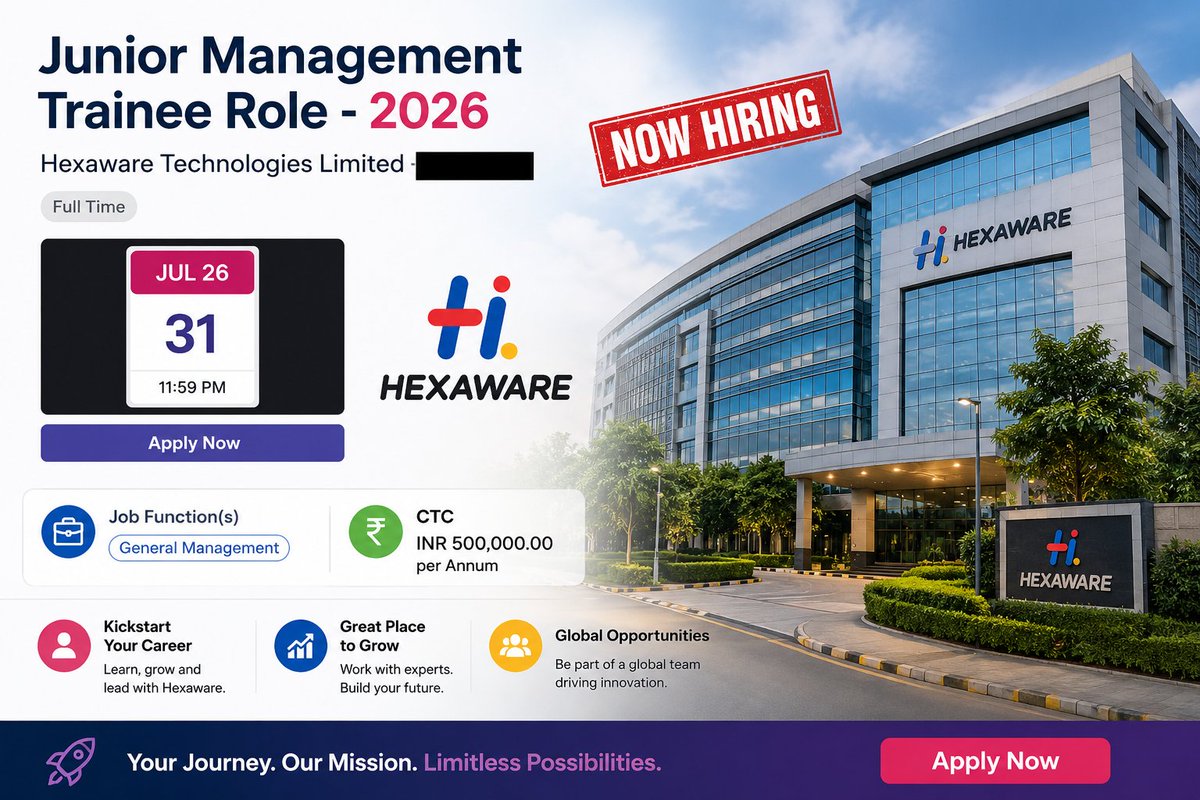 fjafreshers's tweet photo. 💻 Hexaware #HiringFreshers
💼 Junior Management Trainee
🎓 Bachelor’s Degree
👶 Freshers Only
💰 ₹5 LPA Confirmed
⏳ Last Date: 31 July 2026
🔗 Apply: https://t.co/A9ZVqG3cOv
👉 Follow for daily fresher & MNC jobs
#Hexaware #FreshersJobs #OffCampus #Jobs2026 https://t.co/4vRczlySco