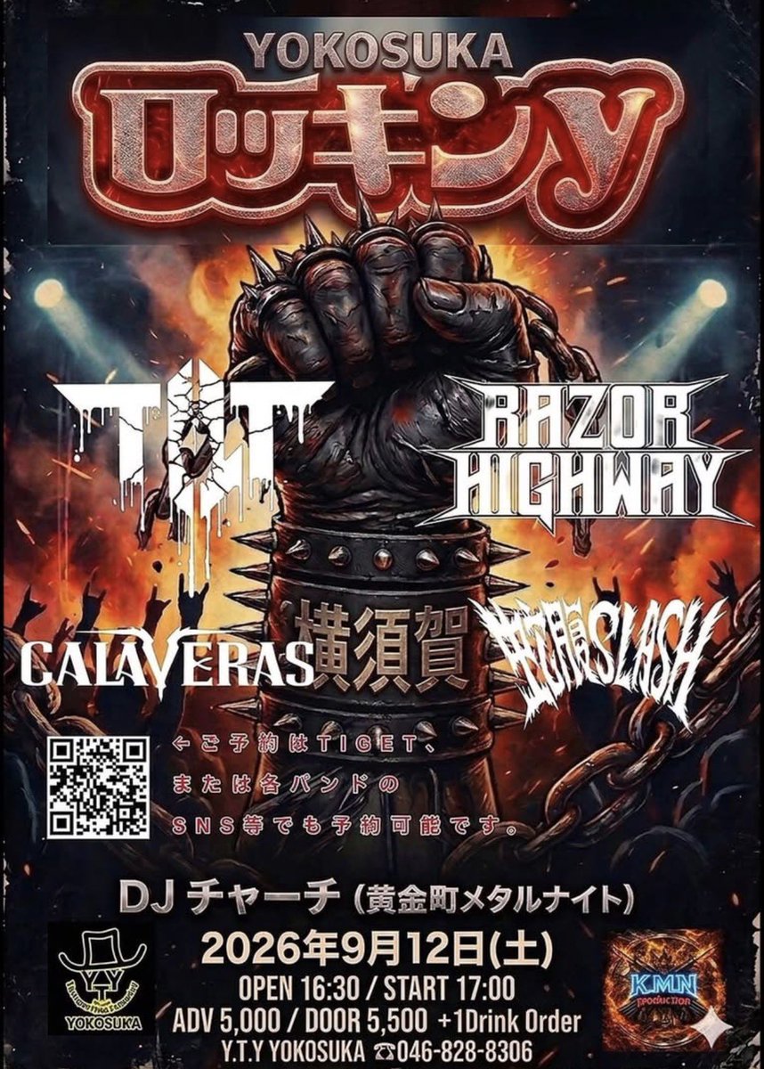 JAVARASLASH's tweet photo. 🔥ライブ出演情報🔥
2026/09/12(土)「ロッキンY」
at 横須賀中央駅徒歩5分
Younger Than Yesterday
出演TILT / RAZOR HIGHWAY / CALAVERAS…
OPEN 16:30 / START 17:00
ADV ¥5,000 / DOOR ¥5,500 (+1Drink Order)
予約はこちら
https://t.co/LMXa1ifnxr https://t.co/HZa65FmrI6