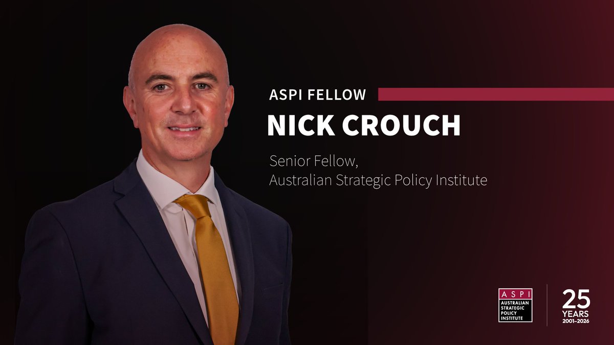 ASPI_org's tweet photo. We're pleased to welcome @NickCrouchUK as a Senior Fellow at ASPI.

Nick joins ASPI following his posting to Canberra as the UK's Deputy High Commissioner from 2021–2025, where he covered AUKUS, regional security, trade, critical minerals and more.

🔗: https://t.co/gul2f1uUzl https://t.co/xqPxiNE7gD