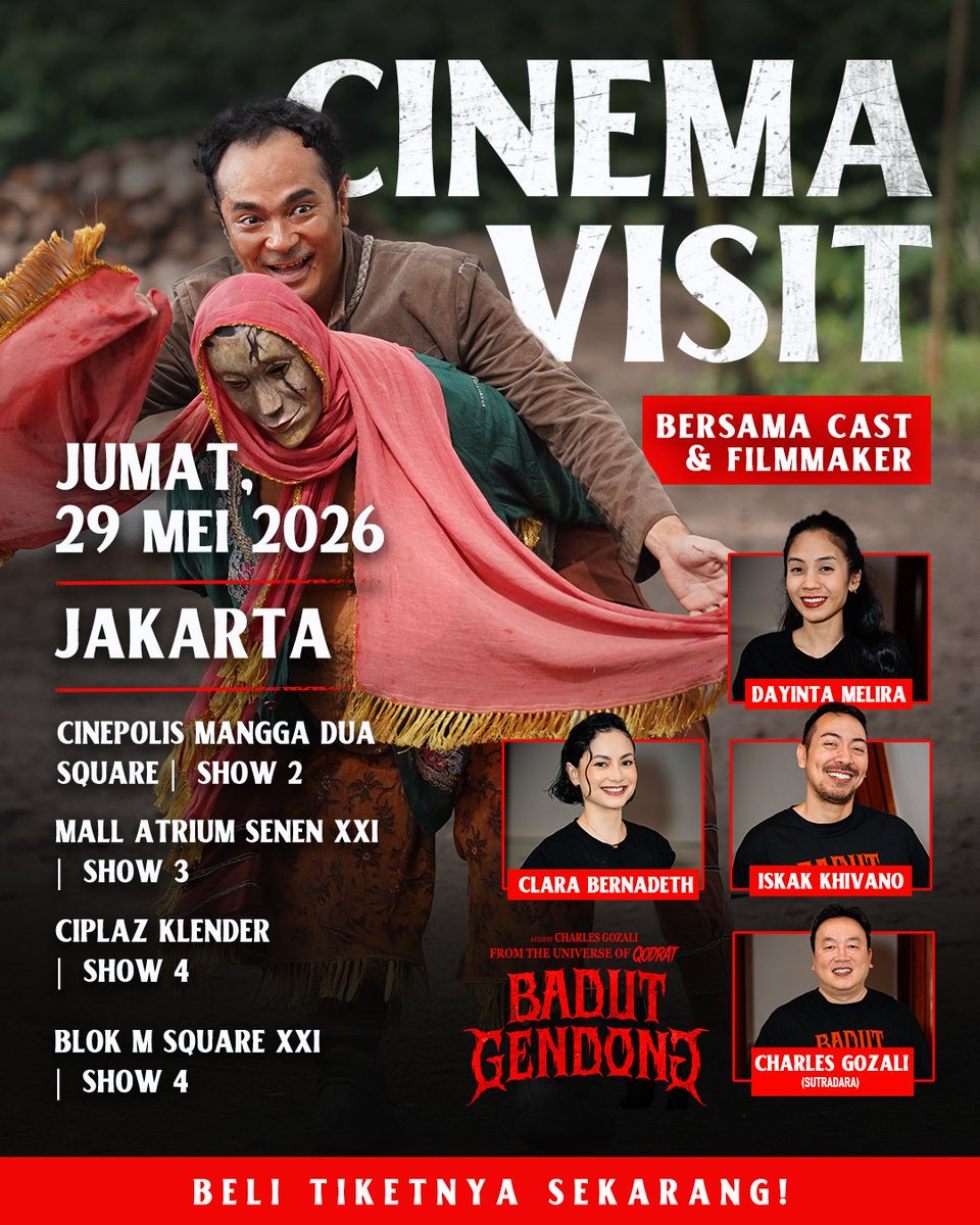 danieldokter's tweet photo. Panggilan Berkumpul untuk warga JAKARTA!!

Jangan lewatkan Cinema Visit Badut Gendong di : 
📍 Cinepolis Mangga Dua Square
📍 Mall Atrium Senen XXI
📍 Ciplaz Klender
📍 Blok M Square XXI
🗓 Jumat, 29 Mei 2026

Jangan lewatkan keseruannya, beli tiketnya sekarang! https://t.co/Z0CAvELHyy