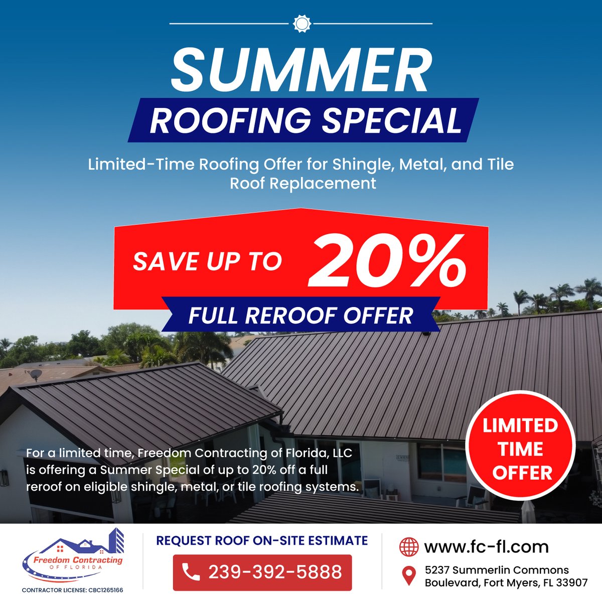 fcfloridausa's tweet photo. ☀️ 𝑺𝒖𝒎𝒎𝒆���� 𝑹𝒐𝒐𝒇𝒊𝒏𝒈 𝑺𝒑𝒆𝒄𝒊𝒂𝒍 𝒊𝒔 𝑯𝒆𝒓𝒆! 🏠

Freedom Contracting of Florida is offering a limited-time opportunity to save up to 𝟐𝟎% 𝐎𝐅𝐅 𝐚 𝐟𝐮𝐥𝐥 𝐫𝐞𝐫𝐨𝐨𝐟 for eligible shingle, metal, and tile roofing systems.

🌐 Visit https://t.co/NnkREYx6iH https://t.co/Q4urifDTWo