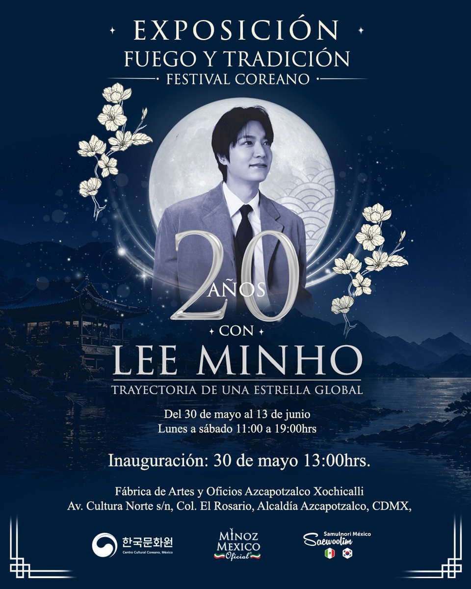 SaraAgu73304828's tweet photo. ¡Demostremos nuestro amor incondicional en el corazón México-Corea! La cita con #MinozMexicoOficial es este sábado 30 de mayo a las 13:00h en el @FAROAzcapo para la exposición #FuegoYTradicion Festival Coreano, 20 años con @ActorLeeMinHo. CDMX. #LeeMinHo https://t.co/Z4L3mFNQNh