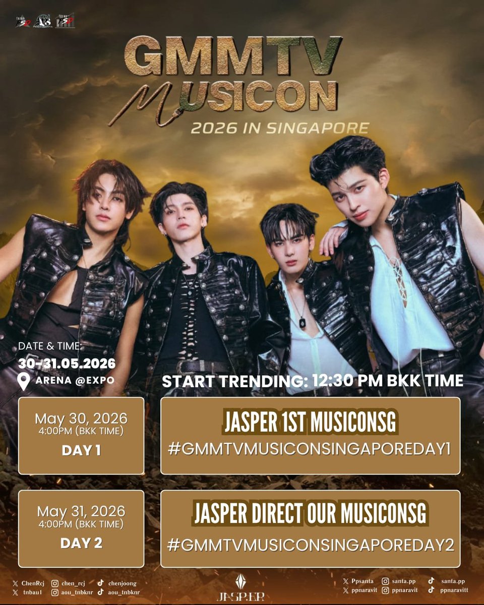 TrendPerthSanta's tweet photo. 📢 TREND SCHEDULE | PERTHSANTA
#Santapp #JASPER 

—★ 30 - 31 MAY 2026
⏰ 4:00PM (GMT+7) 
📍 Arena @ Expo

♦️GMMTV MUSICON 2026 IN SINGAPORE 🎵

- - - - 30 MAY 2026 - - - - - - - - - - 
— START TRENDING : 12:30PM (BKK Time) 
🔑 JASPER 1ST MUSICONSG
#️⃣ GMMTVMUSICONSINGAPOREDAY1

- - - - 31 MAY 2026 - - - - - - - - - - 
— START TRENDING : 12:30PM (BKK Time) 
🔑 JASPER DIRECT OUR MUSICONSG
#️⃣ GMMTVMUSICONSINGAPOREDAY2