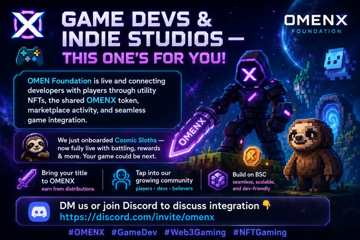 OMEN_FOUNDATION's tweet photo. 🎮 Game Devs & Indie Studios — This One’s For You!

OMEN Foundation is live and connecting developers with players through utility NFTs, the shared OMENX token, marketplace activity, and seamless game integration.

We onboarded Cosmic Sloths — now fully live with battling, rewards & more. Your game could be next.

Bring your title to OMENX: earn from distributions, tap into our growing community, and build on BSC.

DM us or join Discord to discuss integration 👇
https://t.co/Kec4c6vAMU

#OMENX #GameDev #Web3Gaming #NFTGaming