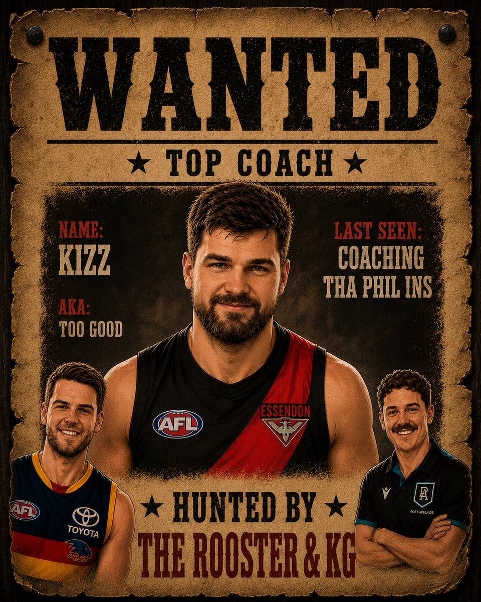 FantasyFill_Ins's tweet photo. 🚨 WANTED: KIZZ 🚨

Top coach on the run after putting the boys to the sword for consecutive weeks 😮‍💨

Last seen coaching Tha Phil Ins while Rooster &amp; KG continue the hunt… 🐓🎯

At this point we’re starting to think he’s untouchable #AFL #AFLFantasy #podcast https://t.co/01eMA4CVrZ