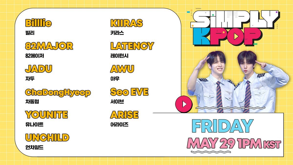 WWEKPOP's tweet photo. IT'S FRIDAY, YOU KNOW WHAT THAT MEANS? IT'S TIME FOR A ANOTHER EPISODE OF @_Simplykpop!
LINEUP:
#Billlie #82MAJOR #Jadu #ChaDongHyeop #YOUNITE #UNCHILD #KIIRAS #LATENCY #AWU #SeoEVE #ARISE
TUNE IN LATER ON @arirangworld 🚨 https://t.co/G1fFTtkc8r
