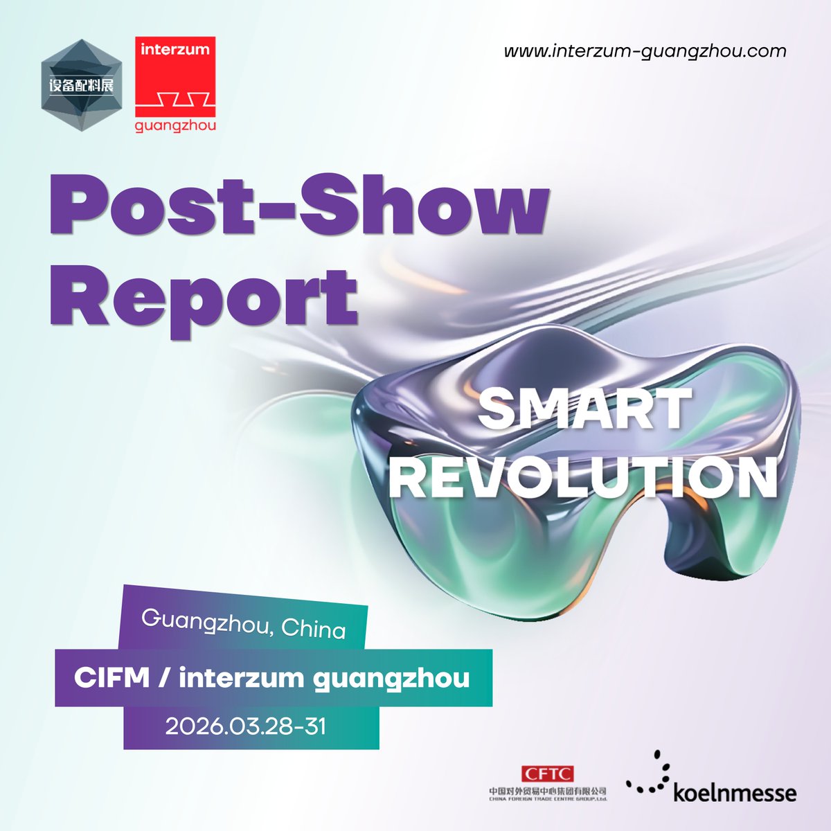 interzumGZ's tweet photo. 📊 The Post-Show Report of interzum guangzhou 2026 is now available!

📥 Get the full version – featuring key figures, emerging trends, and market insights: https://t.co/PgxtKvAug7

👉Be part of the 2027 edition:
https://t.co/1dMPBkZsQg

#interzumworldwide #interzumguangzhou https://t.co/QRtdnTwsfz